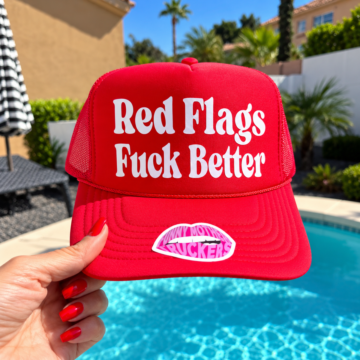 RED FLAGS FUCK BETTER TRUCKER HAT