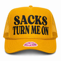 SACKS TURN ME ON TRUCKER HAT