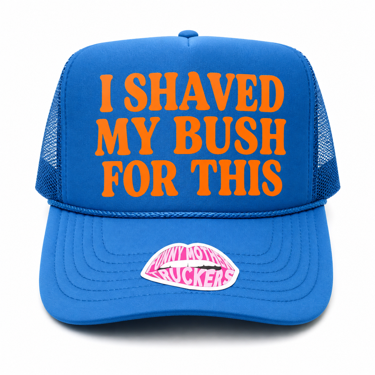 I SHAVED MY BUSH FOR THIS TRUCKER HAT