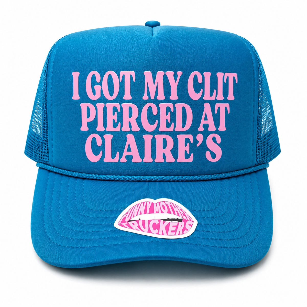 I GOT MY CLIT PIERCED AT CLAIRE'S TRUCKER HAT