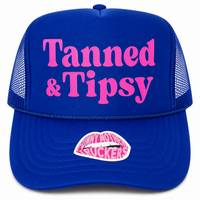 TANNED & TIPSY TRUCKER HAT