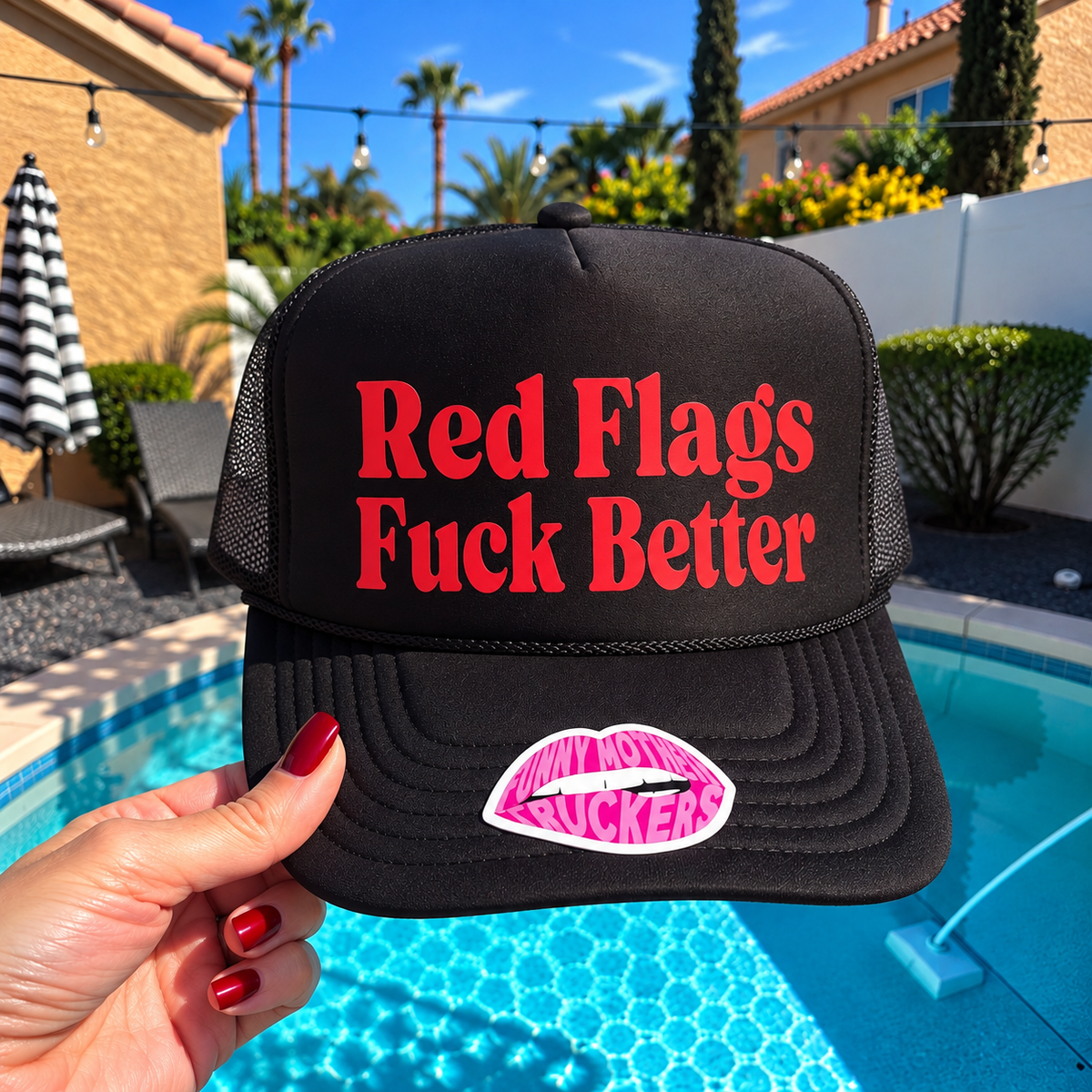 RED FLAGS FUCK BETTER TRUCKER HAT
