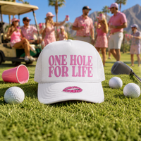 ONE HOLE FOR LIFE TRUCKER HAT
