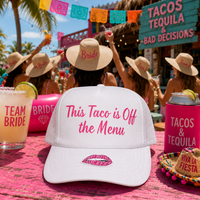 THIS TACO IS OFF THE MENU TRUCKER HAT