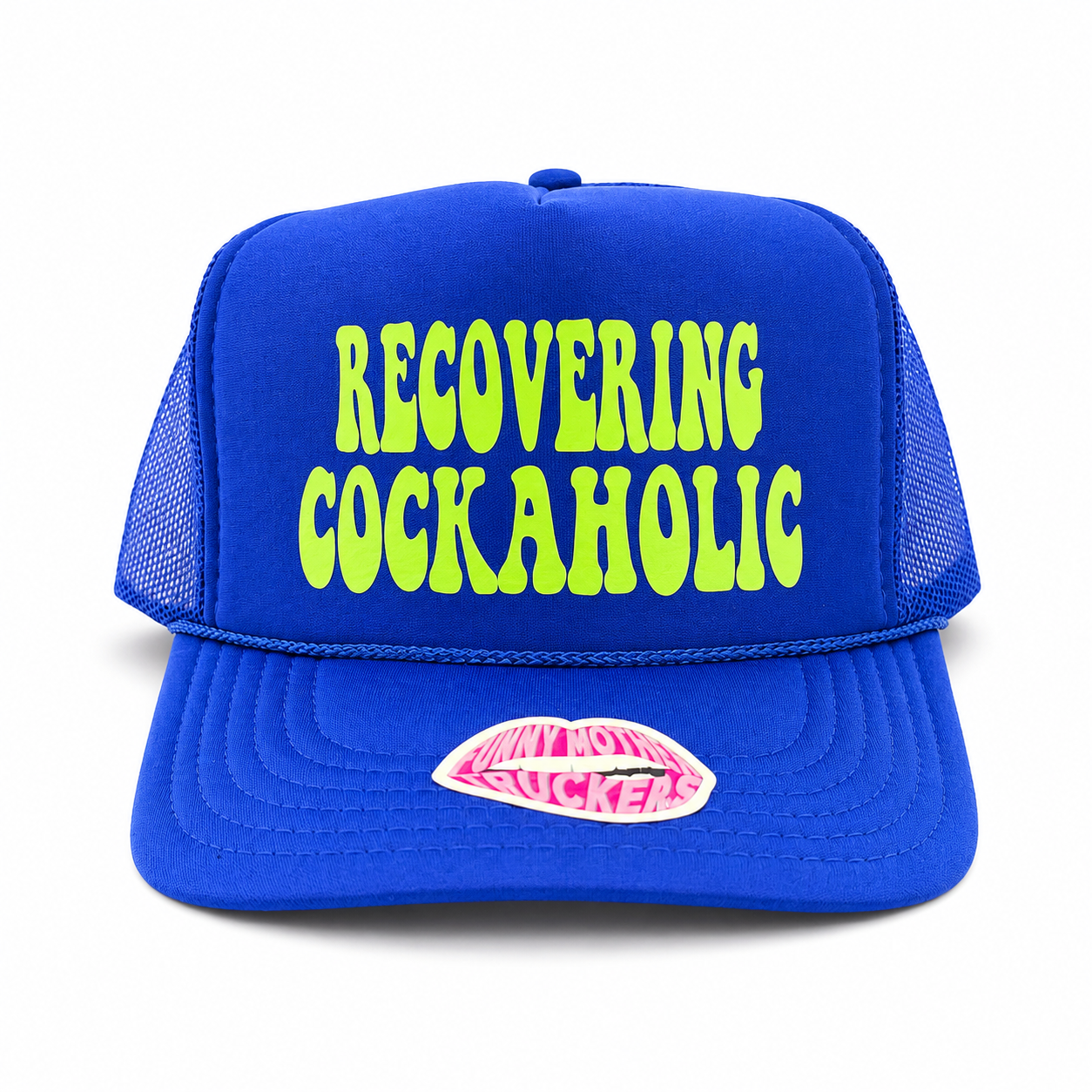 RECOVERING COCKAHOLIC TRUCKER HAT