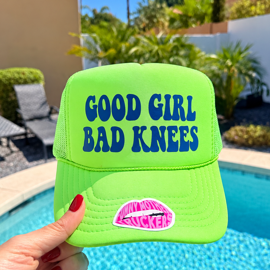 GOOD GIRL BAD KNEES | FUNNY TRUCKER HAT