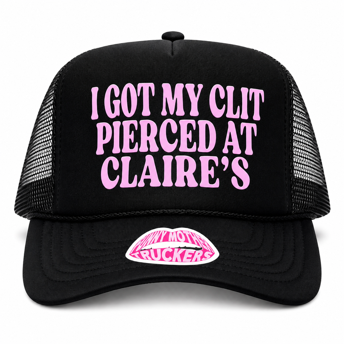I GOT MY CLIT PIERCED AT CLAIRE'S TRUCKER HAT