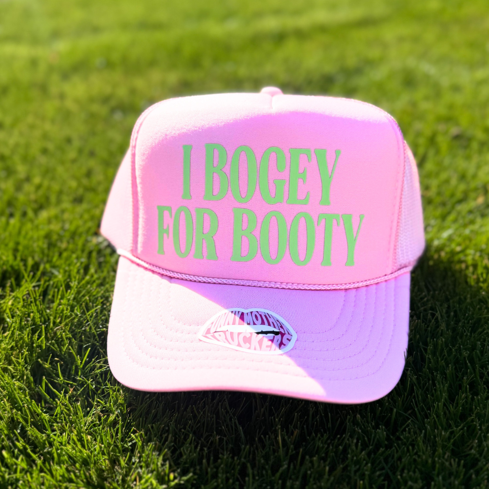 I BOGEY FOR BOOTY TRUCKER HAT