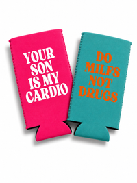 YOUR SON IS MY CARDIO CAN HOLDER