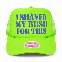 I SHAVED MY BUSH FOR THIS TRUCKER HAT