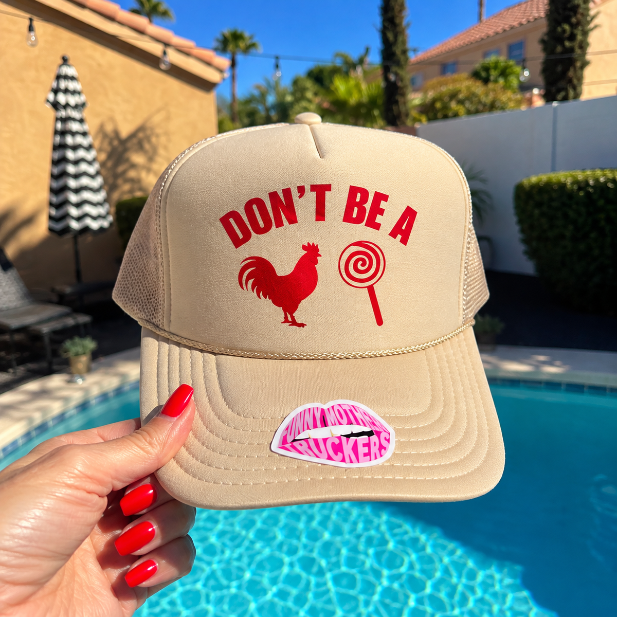 DON'T BE A COCK SUCKER TRUCKER HAT