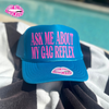 ASK ME ABOUT MY GAG REFLEX TRUCKER HAT