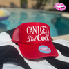 CAN I GET A DIET COCK* TRUCKER HAT