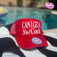 CAN I GET A DIET COCK* TRUCKER HAT