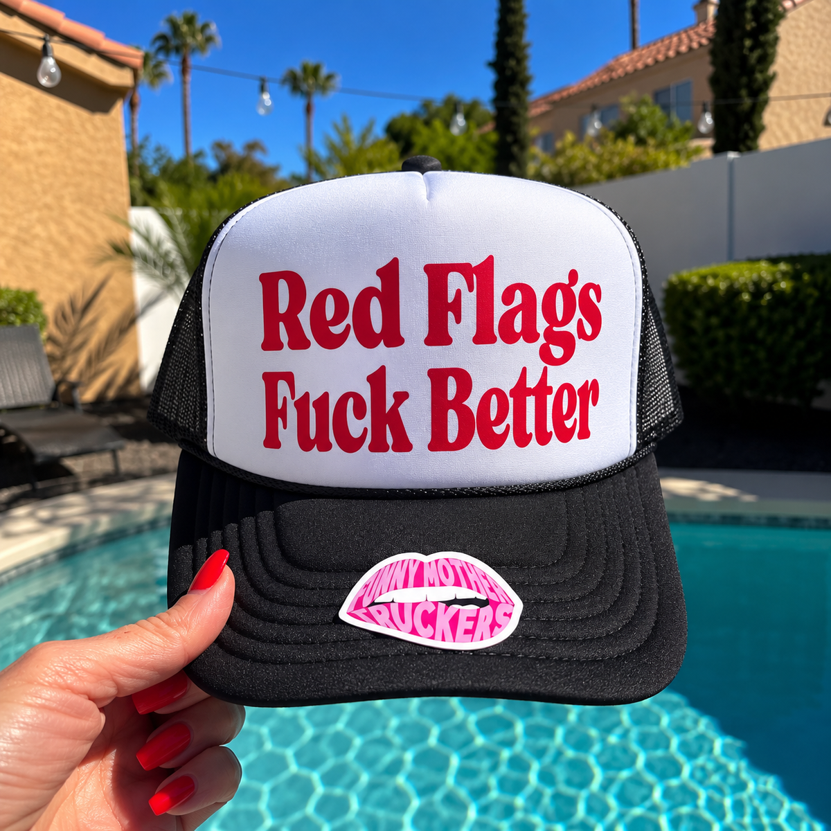 RED FLAGS FUCK BETTER TRUCKER HAT