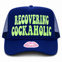 RECOVERING COCKAHOLIC TRUCKER HAT