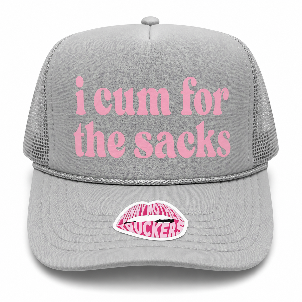 I CUM FOR THE SACKS TRUCKER HAT