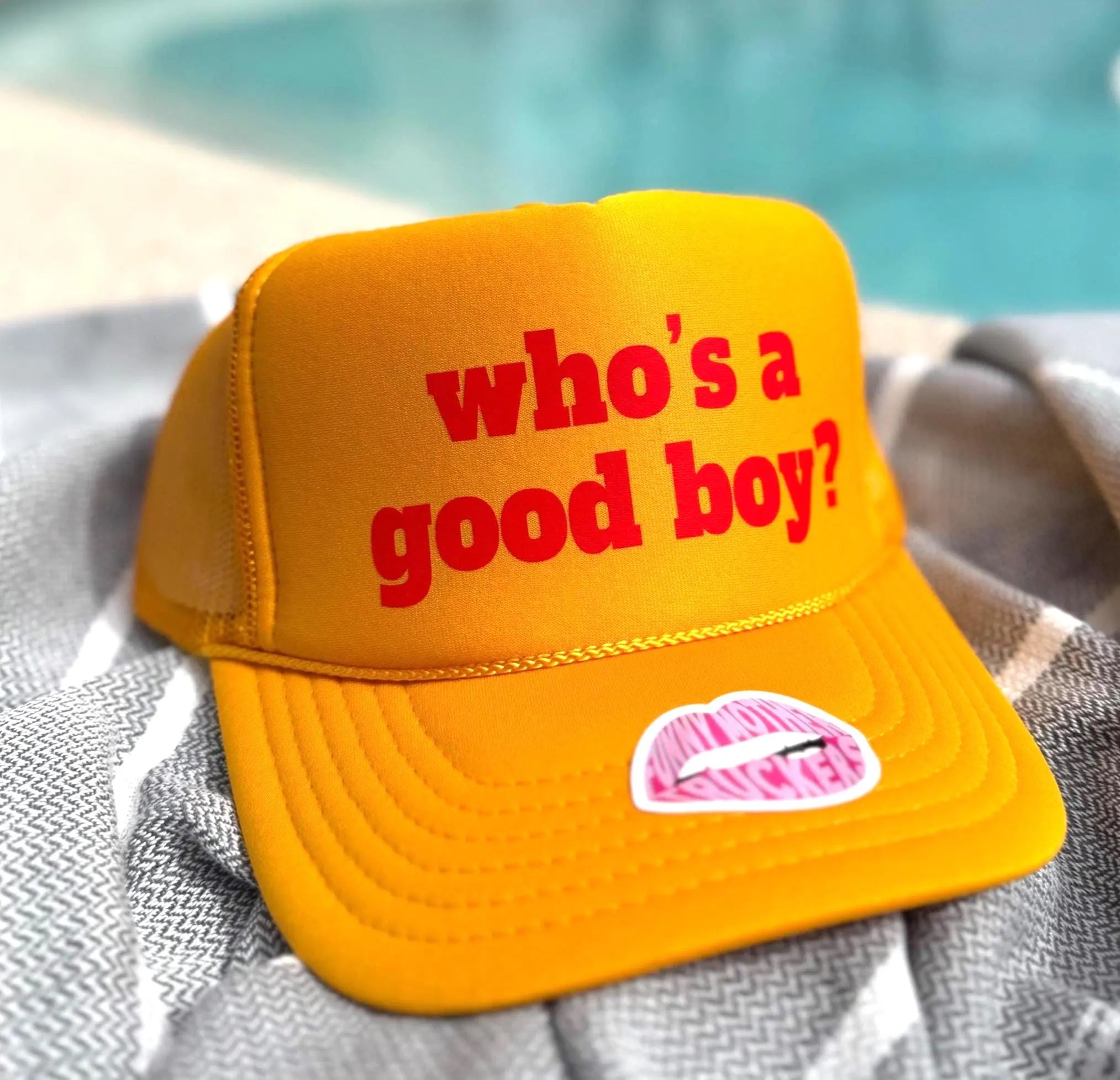 WHO'S A GOOD BOY? TRUCKER HAT