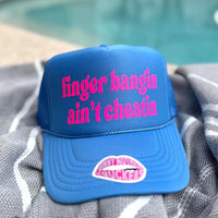 FINGER BANGIN AIN'T CHEATIN TRUCKER HAT