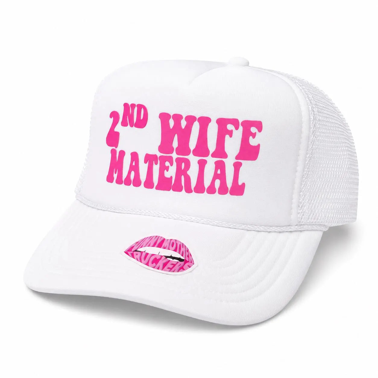 2nd WIFE MATERIAL TRUCKER HAT