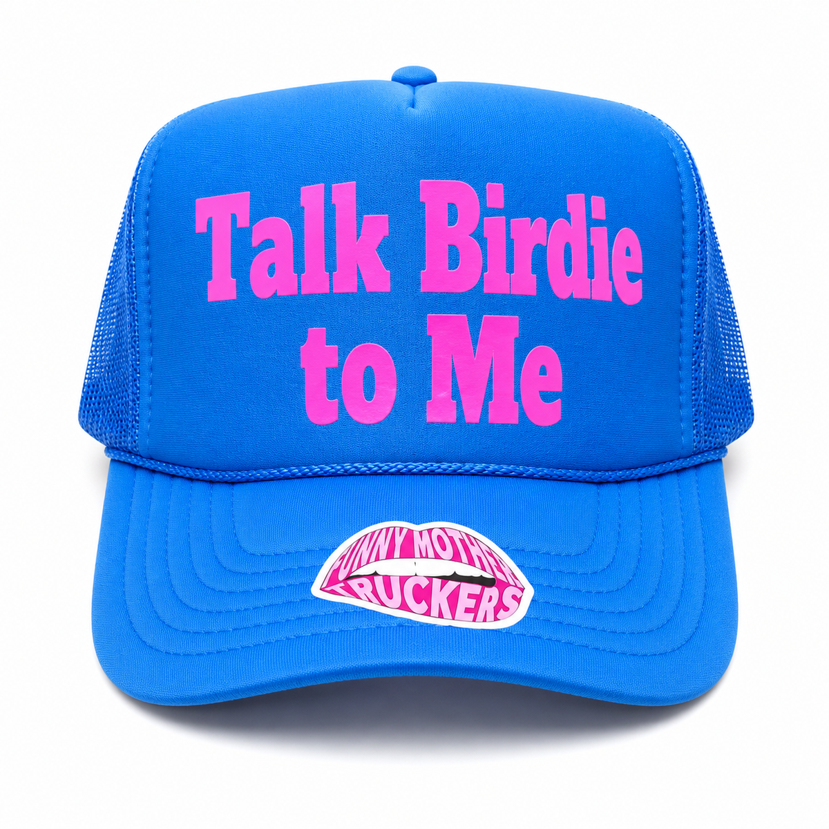 TALK BIRDIE TO ME TRUCKER HAT