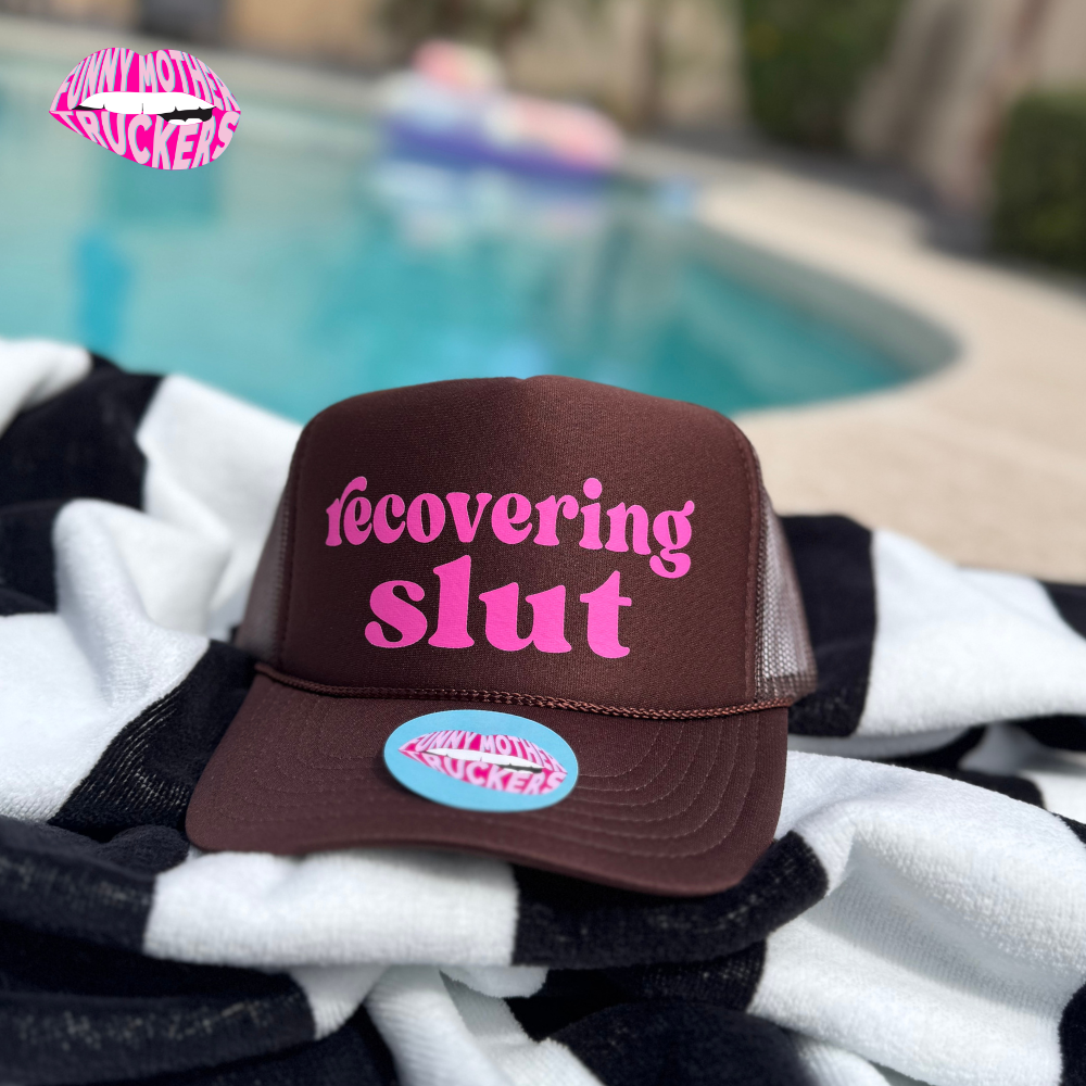 RECOVERING SLUT TRUCKER HAT