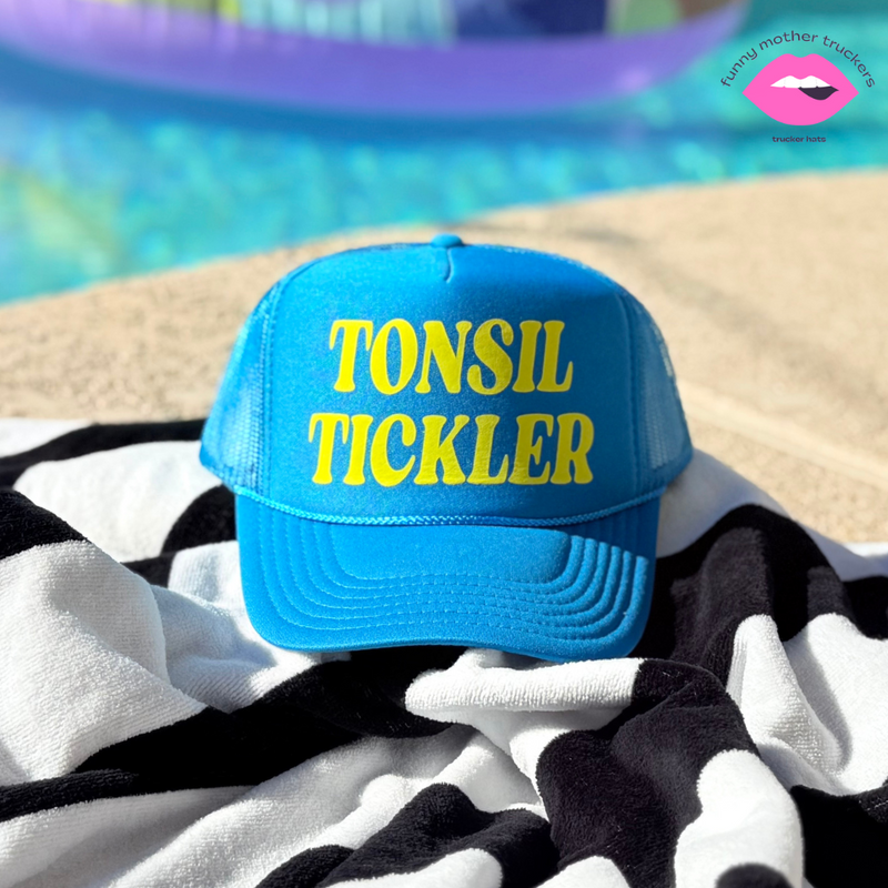 TONSIL TICKLER TRUCKER HAT